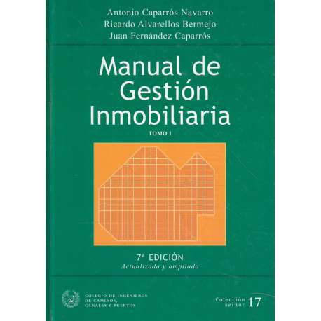 Manual de gestión Inmobiliaria. Tomo I