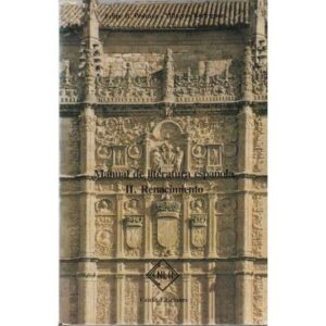Manual de literatura española II.- Renacimiento