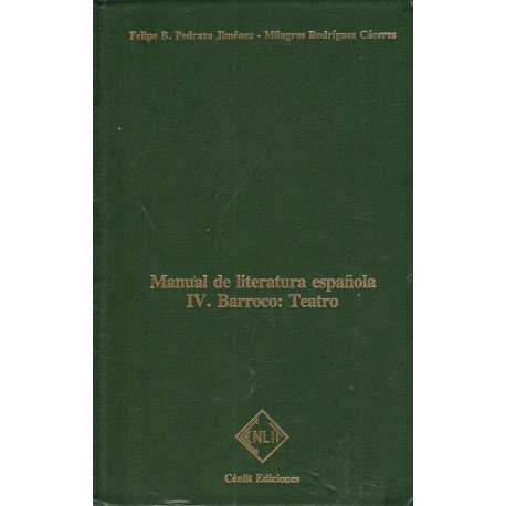Manual de literatura española IV.- Barroco: Teatro