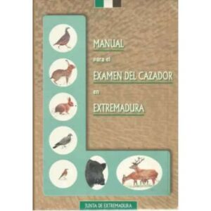 Manual para el examen del cazador en Extremadura