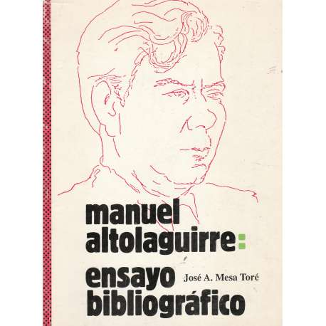 Manuel Altolaguirre: ensayo bibliográfico