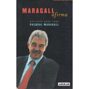 Maragall afirma. Articles 2000-2003