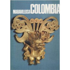 Maravillosa Colombia