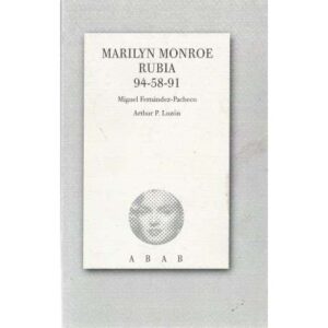 Marilyn Monroe. Rubia 94-58-91