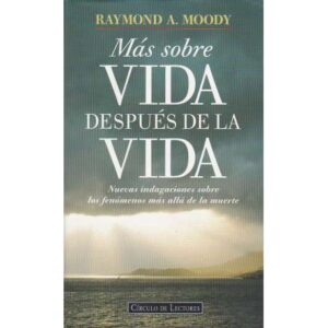 Más sobre vida después de la vida