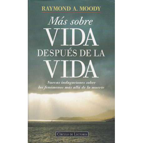 Más sobre vida después de la vida
