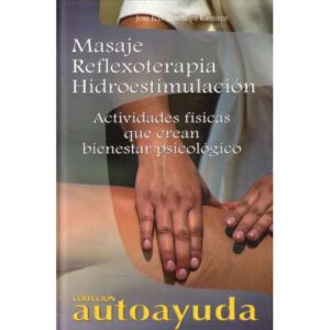 Masaje. Reflexoterapia. Hidroestimulación