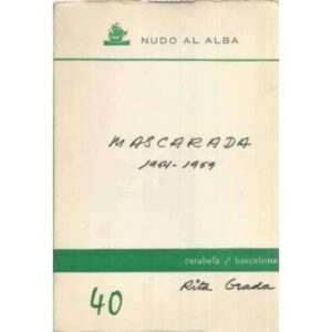 Mascarada 1964-1969