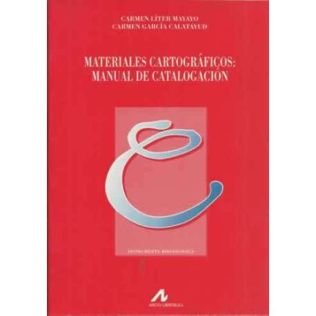Materiales cartográficos: Manual de catalogación