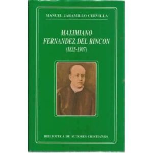 Maximiano Fernández del Rincón (1835-1907)