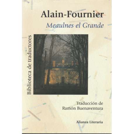 Meaulnes el grande