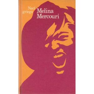 Melina Mercuri. Nací griega