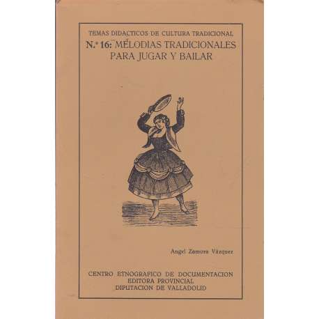 Melodías tradicionales para jugar y bailar
