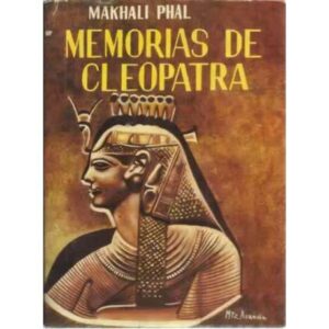 MEMORIAS DE CLEOPATRA