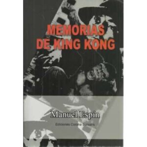 MEMORIAS DE KING KONG
