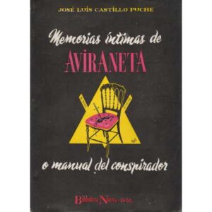 Memorias íntimas de Aviraneta o manual del conspirador