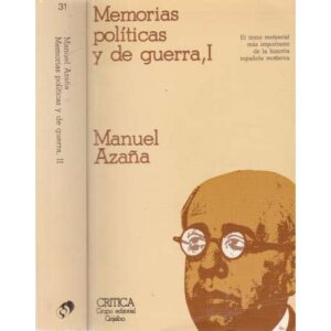 Memorias políticas y de guerra, I y II. II tomos