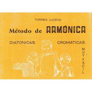 Método de armónica. Diatónicas, cromáticas