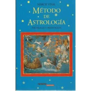 MÉTODO DE ASTROLOGÍA. Psicología y orientación