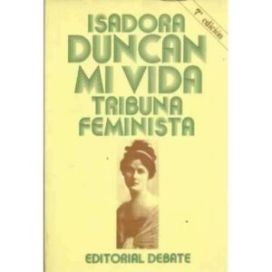 Mi vida. Tribuna feminista