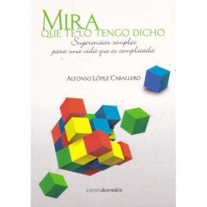 Mira que te lo tengo dicho