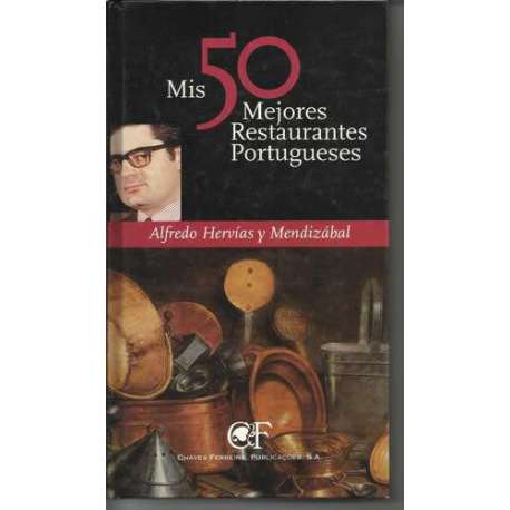 Mis 50 mejores restaurantes portugueses