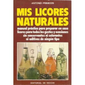 Mis licores naturales