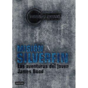 Misión Silverfin. Las aventuras del joven James Bond