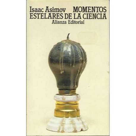 Momentos estelares de la ciencia