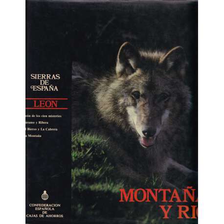 Montaña y río. Sierras de España: León