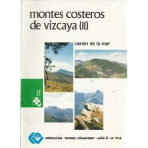 Montes costeros de Vizcaya (II)