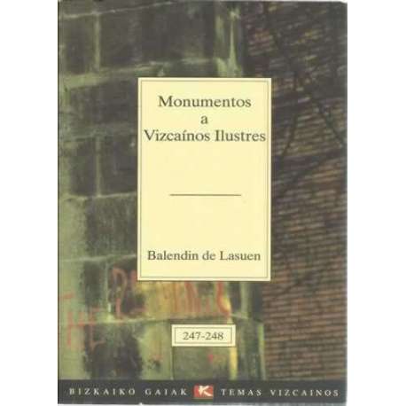 Monumentos a Vizcaínos Ilustres