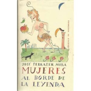 Mujeres al borde de la leyenda