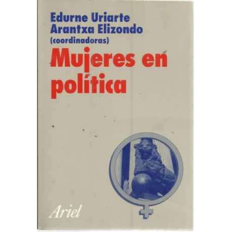 MUJERES EN POLÍTICA. Análisis y práctica