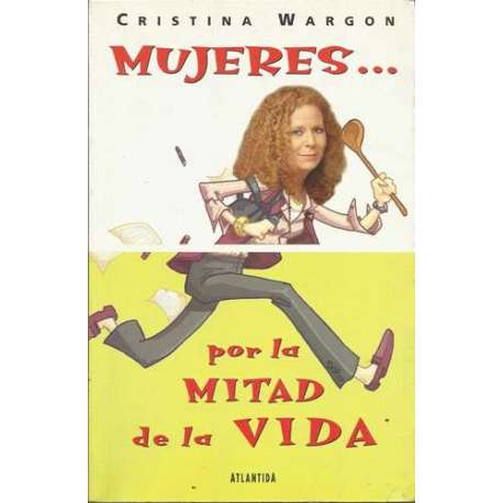 Mujeres... por la mitad de la vida
