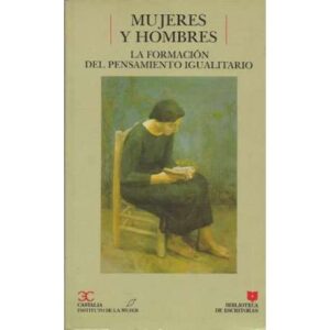Mujeres y hombres. La formación del pensamiento igualitario