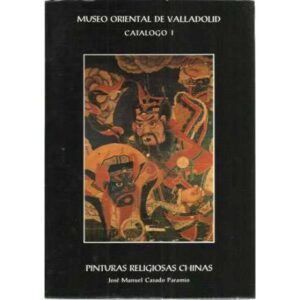 Museo Oriental de Valladolid, catalogo I. Pinturas religiosas chinas