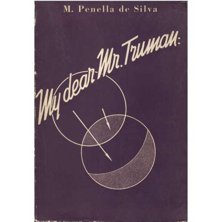My dear Mr. Truman
