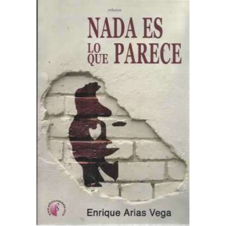 NADA ES LO QUE PARECE
