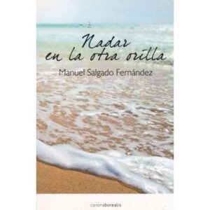 Nadar en la otra orilla