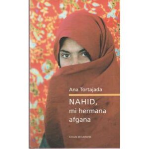 Nahid, mi hermana afgana