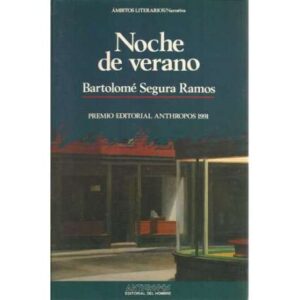 Noche de verano. Premio editorial Anthropos 1991