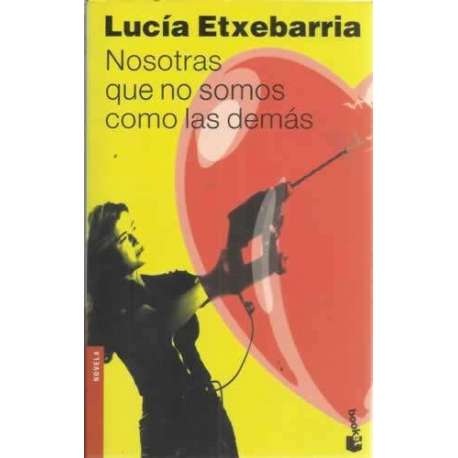 Nosotras que no somos como las demás
