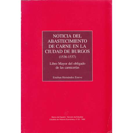 Noticia del abastecimiento de carne en la ciudad de Burgos (1536-1537)