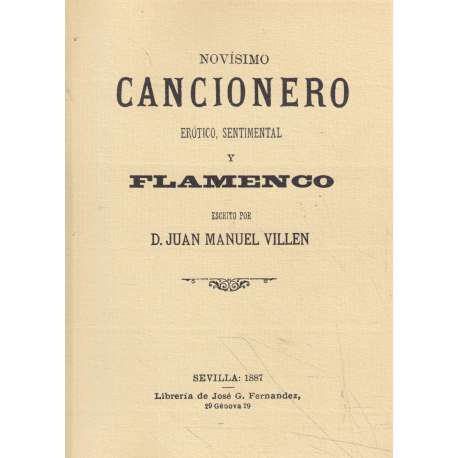 Novísimo Cancionero. Erótico, sentimental y flamenco