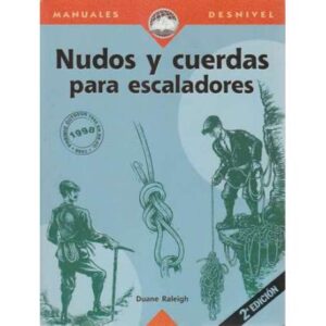 Nudos y cuerdas para escaladores