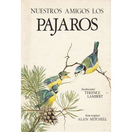 Nuestros amigos los pájaros