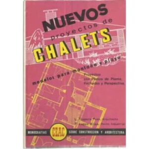 Nuevos proyectos de chalets