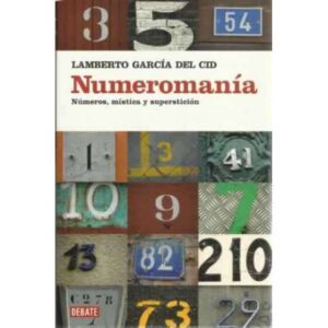 Numeros, mística y superstición