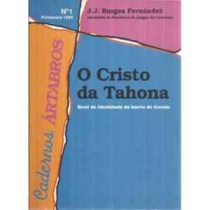 O Cristo da Tahona